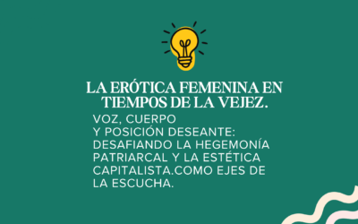 La erótica femenina en tiempos de vejez