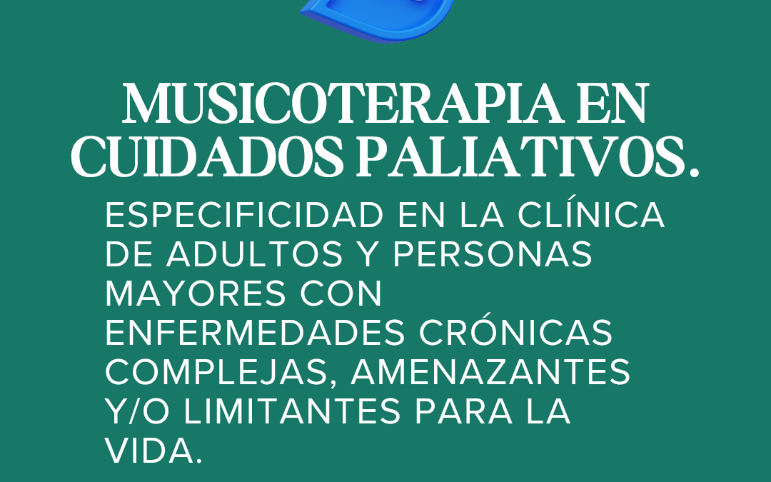 Musicoterapia en Cuidados Paliativos